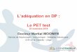 Ladéquation en DP : Le PET test - fresenius-events.be · • Two liters of dialysis solution ... and the remaining 190 mL is infused back into the peritoneal ... traitement pour