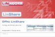 Présentation LinShare – Partage de fichiers sécurisé · LinShare : Sécurité Contrôle du dépôt des fichiers : - vérification du type de contenu et de la taille des fichiers