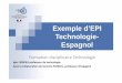 Exemple d’EPI Technologie- Espagnoltechnologie.ac-creteil.fr/IMG/pdf/diaporama_epi-livre-sonore.pdf · Espagnol Conception et réalisation d'un livre sonore électronique programmable