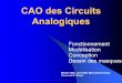 CAO des Circuits Analogiquesrichard.grisel.free.fr/Master_OSM/Introduction_0.pdf · 2005-10-06 · zAnalysis and Design of Analog Integrated Circuits, P.R. GRAY, R.G. MEYER, John