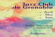 Jazz Club de Grenoble · Pour la saison 2016 ... Il a fallu et il faut encore aujourd'hui, écrire les partitions musicales qui ne sont pas éditées ou sans doute de manière très