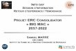 PROJET ERC C « BIG MAC » 2017-2022cache.media.education.gouv.fr/file/2017/90/9/Retour_d...794909.pdf · « BIG MAC » 2017-2022 SAMUEL MARRE CR1 CNRS INSTITUT DE CHIMIE DE LA MATIÈRE