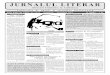 Jurnalul literarjurnalul-literar.ro/archive/jurnalul2012_19_24.pdf · război, pe care comunismul, după 1947, a izolat-o şi distrus-o cu metodă), cu siguranţă, generozitatea
