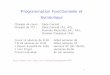 Programmation Fonctionnelle et Symboliquedept-info.labri.u-bordeaux.fr/~idurand/enseignement/lst-info/PFS/... · Autres documents The HyperSpec (la norme ANSI compl`ete de Common