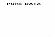 Pure Data - FM · 1. INTRODUCTION Pure Data (souvent abrégé Pd) est un logiciel de création multimédia interactive couramment utilisé dans les domaines artistique,
