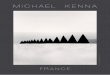 MICHAEL KENNA - galeriecameraobscura.fr · Exposition 5 décembre 2014 - 24 janvier 2015 FRANCE MICHAEL KENNA Conical Hedges, Versailles, France, 1988