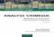 ANALYSE CHIMIQUE - 6ème édition - Chimie Analytiquedjpharma.doomby.com/medias/files/rouessac-analyse... · domaine et l’analyse chimique : la Chimie Analytique était une science