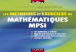 Méthodes et Exercices de Mathématiques MPSIbessadiq.e-monsite.com/medias/files/mathematiques... · Dunod. La photocopie non autorisée est un délit. Table des matières 1. Les