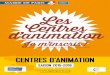 CENTRES D’ANIMATION - ligueparis.orgligueparis.org/wp-content/uploads/downloads/2015/06/Brochures... · 3 Dans ce programme proposé par les équipes des deux centres d’animation