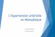 L’hypertension artérielle en Hémodialyse · Chez les patients en IRC HTA présente chez 80% des IRC Augmentation de la prévalence HTA avec progression IR Principale cause avec
