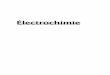 Électrochimie - medias.dunod.commedias.dunod.com/document/9782100712342/Feuilletage.pdf · 9.2 Voltampérométrie à tension carrée et sinusoïdale surimposée 172 9.3 Spectroscopie