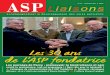 Les 30 ans de l’ASP fondatrice · En couverture (de gauche à droite) : Philippe Blanchet, Pierre Tournoux, Jean Kermarec, Jean-François Combe. Les 30 ans de l’ASP fondatrice
