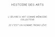 HISTOIRE DES ARTS - vuesdelaclasse.e-monsite.comvuesdelaclasse.e-monsite.com/medias/files/poe-me-primo-levi.pdf · HISTOIRE DES ARTS L'ŒUVRE D'ART COMME MÉMOIRE COLLECTIVE SI C'EST
