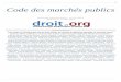 Code des marchés publics - Codes pour Droit.orgcodes.droit.org/CodV3/marches_publics.pdf · p.1 Code des marchés publics Dernière modification: 01/01/2016 Edition : 13/01/2016