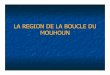 Presentation de la region de la Boucle du Mouhoun · PRESENTATION Située au Nord ... province de la Kossi, sur toute la province du Nayala et les parties septentrionales des provinces