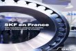 SKF en France · n France SKF se concentre sur les sements d’activité de ... de leurs performances la réduction de leur consommation ... tecnoloies du numérique sont les