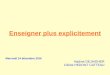 Enseigner plus explicitement - I.E.N. de Noyelles-Godaultien-noyelles-godault.etab.ac-lille.fr/files/2013/02/Enseigner-plus... · Enseigner plus explicitement Faire comprendre aux