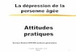 La dépression de la personne âgée - ammppu.orgammppu.org/abstract/geriatrie/depression_pers_agee.pdf · 3° cycle - Dépression - Dr N. Steyer 1 La dépression de la personne âgée