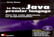 Le livre de Java premier langage - informatique … programmation/java... · – Programmer en Turbo Pascal 7.0. N°8986, 1993-1997, 368 pages. PROGRAMMATION INTERNET A. PATZER et