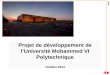 Projet de développement de l’Université Mohammed VI ... · Safi Laayoune Besoin initial d’ « Université OCP » au sein de la Ville Verte Mohammed VI de Ben ... (OCP -> entreprises