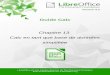 Calc en tant que base de données simplifiée€¦ · Version 4.0 Guide Calc Chapitre 13 Calc en tant que base de données simplifiée LibreOffice est une marque déposée de The