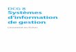 DCG 8 Systèmes d’information de gestionexcerpts.numilog.com/books/9782100709571.pdf · 1 Le système d’information 2 a. Les acteurs du système d’information Dans une organisation,