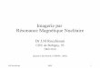 Imagerie par Résonance Magnétique Nucléairetthomas.le.free.fr/biophy/IRM/smbh_P2_Biophys_09-13_IRM-0... · JM Rocchisani IRM 2 Références Magnétisme Programme d'Electro-Magnétisme
