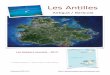 Les Antilles - skippersassocies.files.wordpress.com · Située au Nord de la Guadeloupe, à 50 nm de ... Commonwealth, l'anglais est la langue officielle. Les skippers associés vous