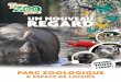 UN NOUVEAU REGARD - touroparc.com · Touroparc.Zoo , c’est d’abord une immersion dans un monde verdoyant peuplé de 700 animaux. Des lions aux pandas roux, les sentiers vous emmènent