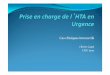 Cas cliniques interactifs - RESUValresuval.free.fr/Printemps/2014/4_Quizz-HTA.pdf · ATCD unique HTA équilibrée et traitée par Tenormine depuis 12 ans La TA est a 185/105 et l’ECG