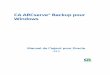 CA ARCserve® Backup pour Windows ARCserve Backup r16 5-FRA...  CA ARCserve® Backup pour Microsoft