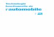 Technologie fonctionnelle de l’automobile - …medias.dunod.com/document/9782100708253/Feuilletage.pdf · » tome 2 : La transmission, ... et technique directement utilisable en