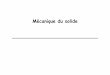 Mécanique du solideogranier.w.w.f.unblog.fr/files/2009/08/trpcmecasol0910.pdf · 2 Mécanique du solide I) Cinétique des systèmes matériels : 1 – Rappel ; composition des vitesses