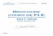 BROCHURE COURS DE FLE - Université Paris-Dauphine · Cours généraux: Apprentissage de la langue française à travers la ... Exercices de grammaire et de phonétique en contexte