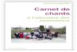 Carnet de chants - FSCF Bourgogne Franche-Comté · Carnet issu des stages BAFA Carnet de chants à l'attention des animateurs FSCF - Ligue de Franche-Comté