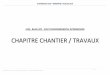 CHAPITRE CHANTIER / TRAVAUX - a150-albea.fr · 3.3.8 Gestion des matériaux ... 3.5 Mesures de protection lors de la mise en place des chaussées ... structures de gouvernance mises
