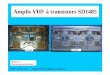 Amplis VHF   transistors SD1485 - f1chf.free. Mhz/Ampli 144 MHz...  F5DQK â€“ octobre 2012 Amplis