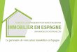 IMMOBILIER EN ESPAGNEimmobilier-en-espagne.com/com/APPARTEMENT-A-VENDRE-EN-ESPA… · En Espagne, c’està l’acquéreurde vérifier que le bien qu’ilachète est conforme et légal