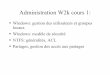 Administration W2k cours 1 - ibisc.univ-evry.fr · Windows: gestion des utilisateurs et groupes locaux ... Pas de permission = pas d'accès. Algorithme déterminant l'accès à un