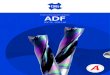 ADF - Distributeur de solutions techniques · La géométrie de l'arête de coupe unique réduit les efforts de coupe ... Caractéristiques principales et avantages de ADF Données