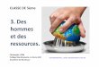 3. Des hommes et des ressources. - Sites disciplinaires de ...disciplines.ac-bordeaux.fr/histoire-geo/uploads/pages/332/file/5_G... · Introduction: L’eau douce est une ressource