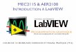 MEC2115 AER2100 INTRODUCTION À LABVIEW - …€¦ · mec2115 & aer2100 introduction À labview cours de 14 heures avec exercices et travail pratique (tp-4) programmation graphique