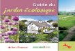 Guide du jardin écologique · par de très nombreuses collectivités en Île-de-France, ... Havre de paix poUr Les oiseaUx miGrateUrs guide du jardin écologique 2 guide du ... 99