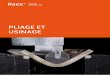 PLIAGE ET USINAGE - oxycoupage.com · Ce manuel décrit les principes du pliage libre et du pliage en frappe et fournit des recommandations pratiques spécifiques à Raex. Vous y