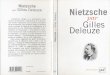 nietzsche Par Gilles Deleuze (puf, 1965) - Palimpsestes.frpalimpsestes.fr/textes_philo/deleuze/DeleuzeNietzsche.pdf · Nietzsche par Gilles Deleuze « Nietzsche intègre à la philosophie