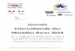 Journée Internationale des Maladies Rares 2018 de presse... · Dossier de Presse Rare Disease Day 2018 – Filières de Santé Maladies Rares - février 2018 3 A l’occasion de