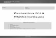 Évaluation 2016 Mathématiques - Circonscription Sens 1circo89-sens1.ac-dijon.fr/IMG/pdf/evaluations_maths_eleve2016... · Exercice 9 : Pose et effectue les opérations suivantes