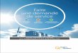 Faire une demande de service - Hydro-Québec€¦ · Alimentation de nouvelles unités Enfouissement d’une ligne existante à la demande d’une municipalité Nouveaux besoins sur