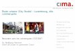 Étude urbaine (City Studie) : Luxembourg, ville … · Informatique , accessoires nouveaux médias Textile ménager Moyenne des produits Loisirs ... Alimentation, produit de consommation