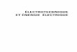 Electrotechnique et énergie électrique - …medias.dunod.com/document/9782100598922/Feuilletage.pdf · et triphasé en insistant bien sur l’aspect énergétique, ce qui est primordial